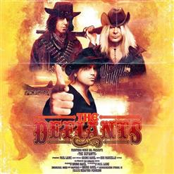 The Defiants — Love And Bullets