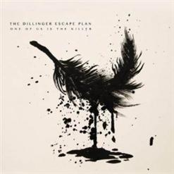 The Dillinger Escape Plan — When I Lost My Bet
