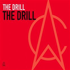 The Drill — The Drill