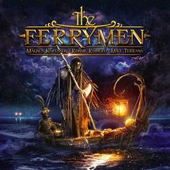 The Ferrymen — Welcome To My Show
