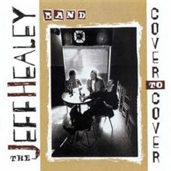 The Jeff Healey Band — As The Years Go Passing By