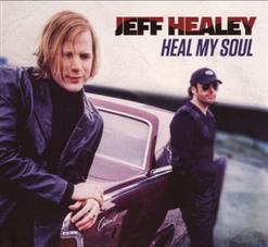The Jeff Healey Band — Daze Of The Night