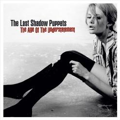 The Last Shadow Puppets — Only The Truth