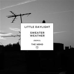 The Neighbourhood — Sweater Weather (Little Daylight Remix)