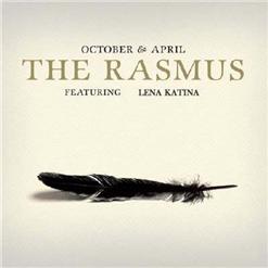 The Rasmus — October & April