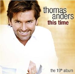 Thomas Anders — Independent Girl