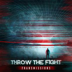 Throw The Fight — Bury Me Alive