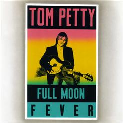 Tom Petty — Alright For Now