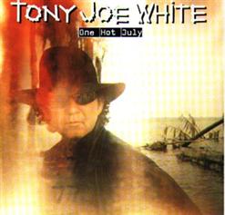 Tony Joe White — I Believe I've Lost My Way