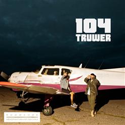 Truwer — Грязи И Бродяги