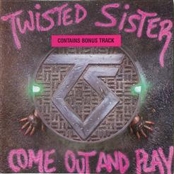 Twisted Sister — Lookin' Out For Number One