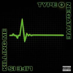 Type O Negative — How Could She