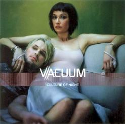 Vacuum — Starting (Where The Story Ended)