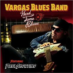 Vargas Blues Band — King Of The Latin Blues