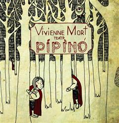 Vivienne Mort — Перейди, Місяцю!