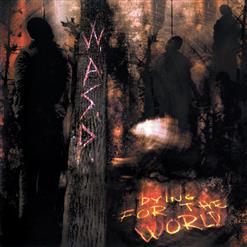 W.A.S.P. — Hallowed Ground [Acoustic Version]