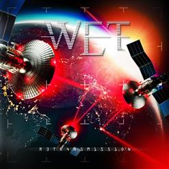 W.E.T. — Big Boys Don't Cry