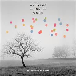 Walking On Cars — Love Backs Down