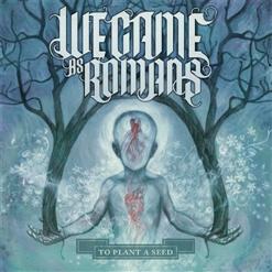 We Came As Romans — Broken Statues