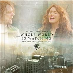 Within Temptation — Whole World Is Watching (Feat. Piotr Rogucki)