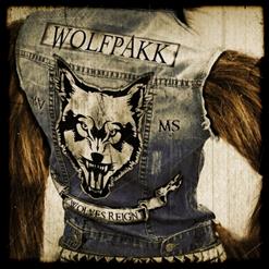 Wolfpakk — I'm Onto You