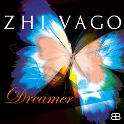 Zhi-Vago — Dreamer (Radio Version)