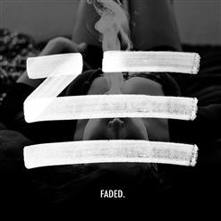 ZHU — Faded (The Magician Remix)